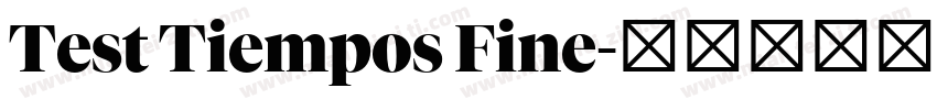 Test Tiempos Fine字体转换